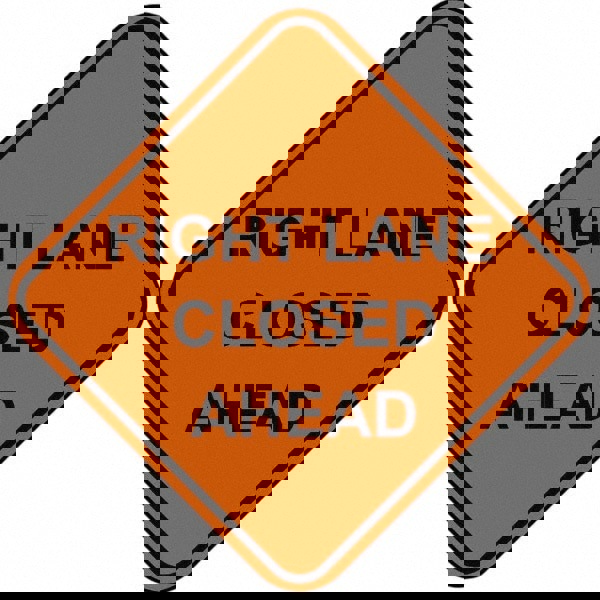 Right Lane Closed Ahead,